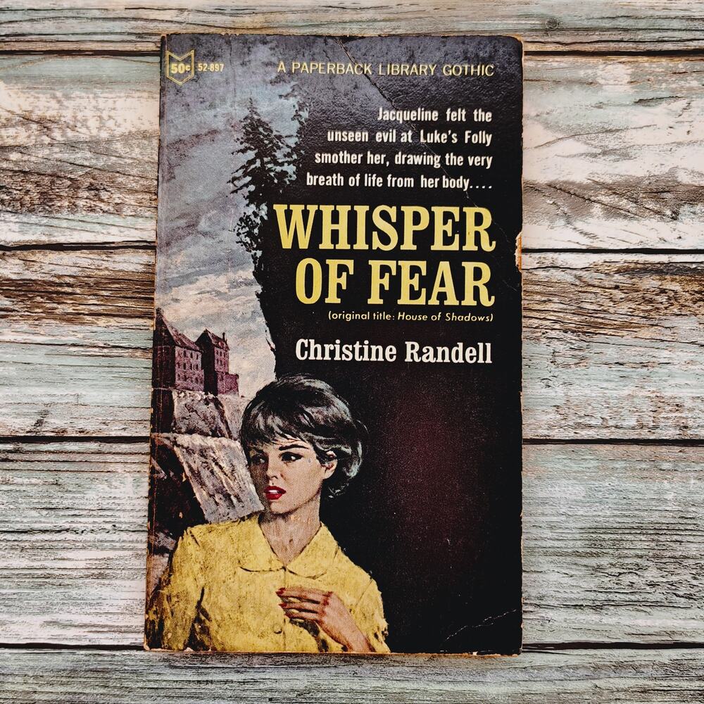 Whisper of Fear Christine Randell 1966 1st Paperback‎ Gothic Romance Suspense